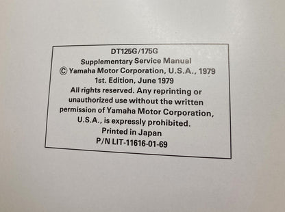 Genuine Yamaha LIT-11616-01-69 DT125G/DT175G Supp. Service Manual 1979