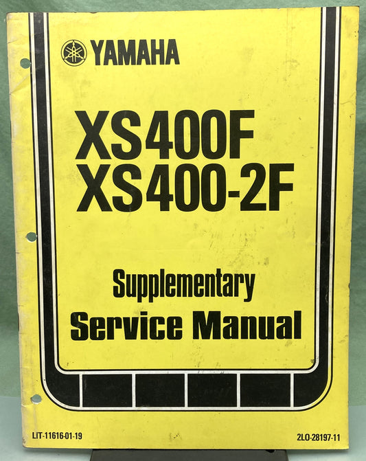 Genuine Yamaha LIT-11616-01-19 XS400F XS400-2F Supp. Service Manual 1978
