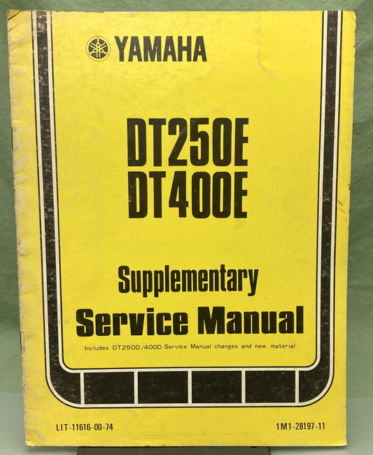 Genuine Yamaha LIT-11616-00-74 DT250E DT400E Supp. Service Manual 1977