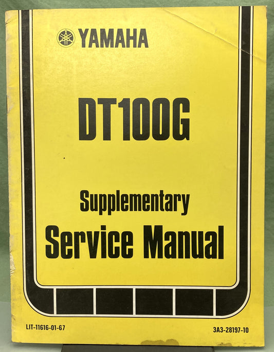 Genuine Yamaha LIT-11616-01-67 DT100G Supp. Service Manual 1979
