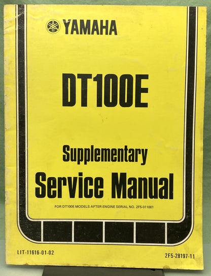 Genuine Yamaha LIT-11616-01-02 DT100E Supp. Service Manual 1977