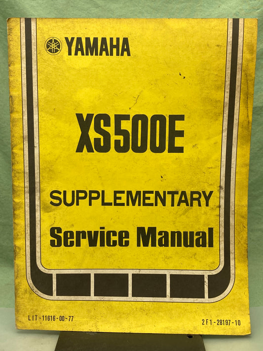 Genuine Yamaha LIT-11616-00-77 XS500E Supp. Service Manual 1977