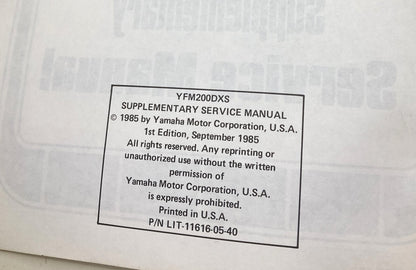 Genuine Yamaha LIT-11616-05-40 YFM 200 DXS Supp. Service Manual 1985