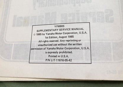 Genuine Yamaha LIT-11616-05-42 YFM80S Supp. Service Manual 1985