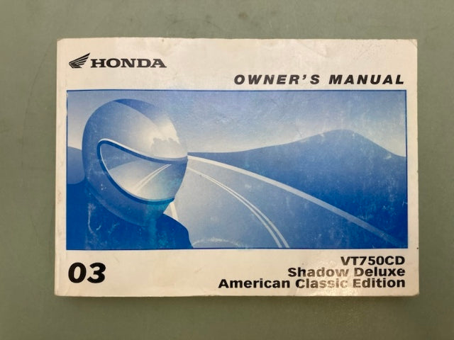 Honda 31MBA650 VT750CD Shadow Deluxe American Classic Owner's Manual '03 Genuine