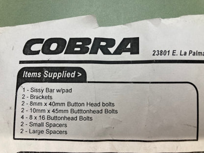 Cobra 02-5660 Short Sissy Bar W/Pad VTX1300S 2003-06/VTX1800R New Genuine