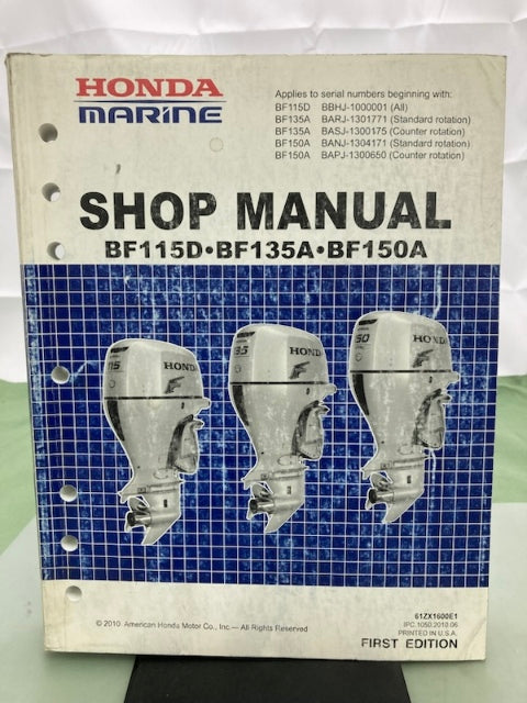 Honda 61ZX1600E1 BF115D BF115A BF150A Shop Manual '10 Genuine