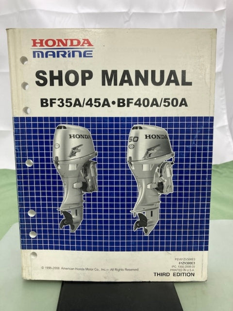 Honda 61ZV300E3 BF35A/45A BF40A/50A Shop Manual '96-'08 Genuine