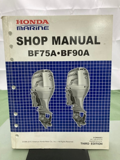 Honda 61ZW000E3 BF75A BF90A Shop Manual '96-'10 Genuine