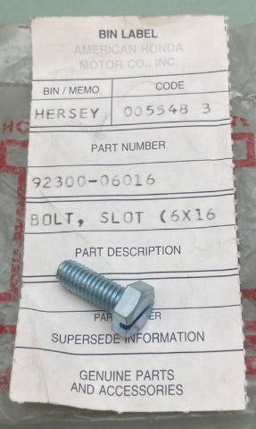 Honda 92300-06016 Slot Bolt (6X16) New Genuine