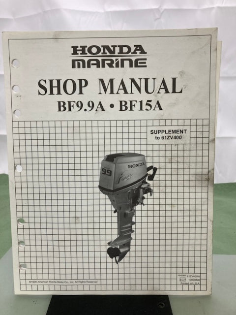 Honda 61ZV400 BF9.9A/15A Shop Manual '88 with Supplement 61ZV400W '98 Genuine
