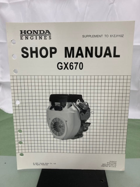 Honda 61ZJ110Z GX670 Engine Shop Manual '99 w/ 61ZJ110W Supplements '01 Genuine