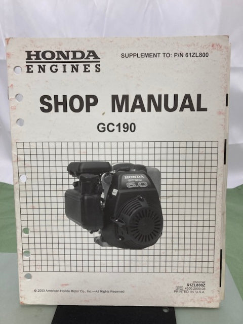 Honda 61ZL800 GC135 GC160 Engine Shop Manual '97 w/ Supp 61ZL800Z '03 Genuine