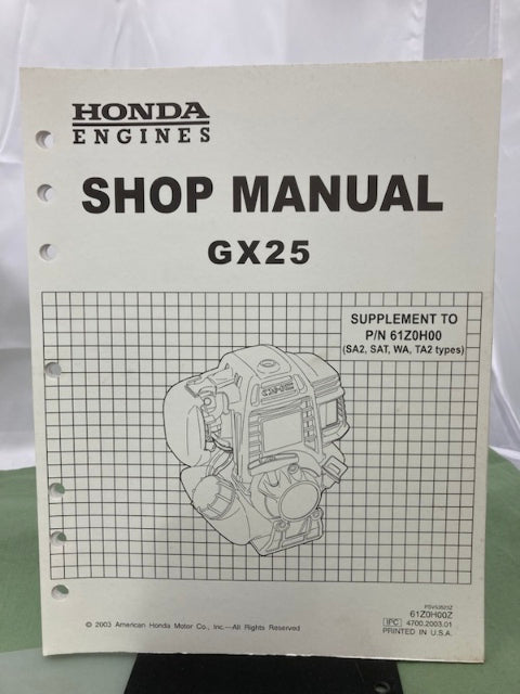Honda 61Z0H00 GX25 Engine Shop Manual 2002 w/ Supplement 61Z0H00Z 2003 Genuine