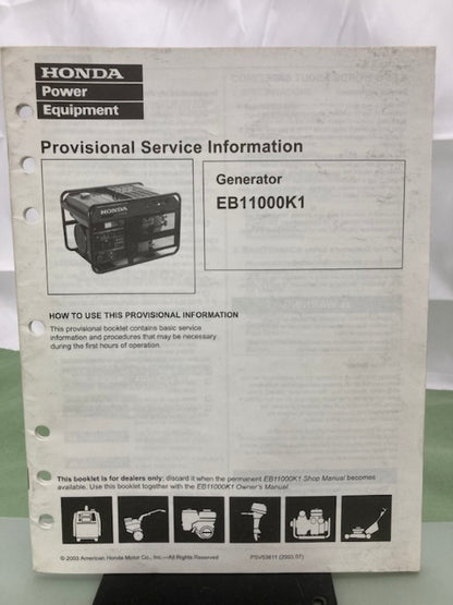 Honda PSV53611 EB11000K1 Generator Provisional Service Information 2003 Genuine