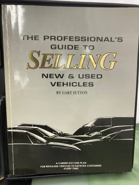 The Professional's Guide to Selling New & Used Vehicles Gart Sutton Complete Set