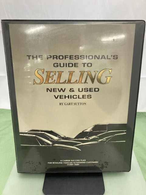 The Professional's Guide to Selling New & Used Vehicles Gart Sutton Complete Set
