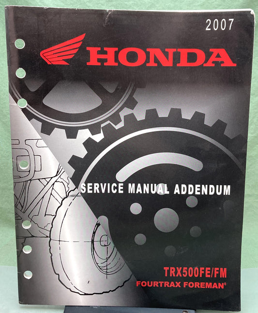 Genuine Honda 61HP000Z TRX500FE/FM Fourtrax Foreman Service Manual Addendum '07