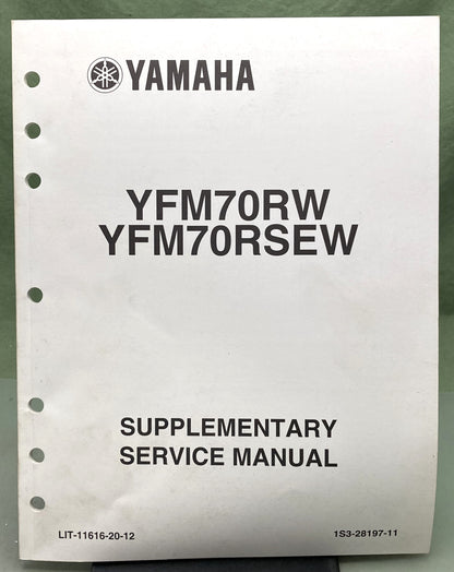 Genuine Yamaha LIT-11616-20-12 YFM70RW, YFM70RSEW Supp. Service Manual 2006