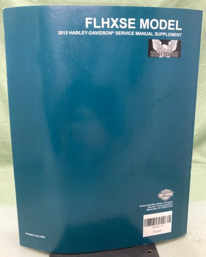 Harley Davidson 99600-15 FLHXSE Model Service Manual Supplement 2015 New Gen.