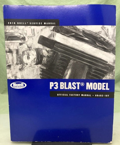 Buell 99492-10Y P3 Blast Model Factory Manual 2010 New Genuine