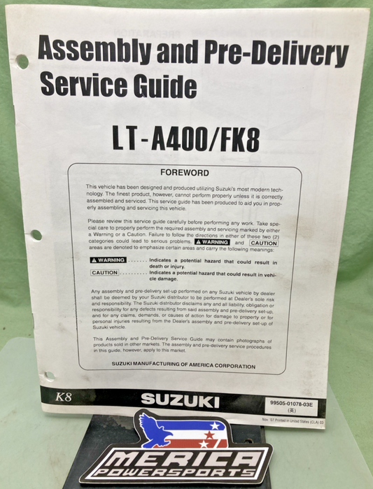 GENUINE SUZUKI 99505-01078-03E LT-A400/FK8 ASSY AND PRE DELIVERY SERVICE GUIDE