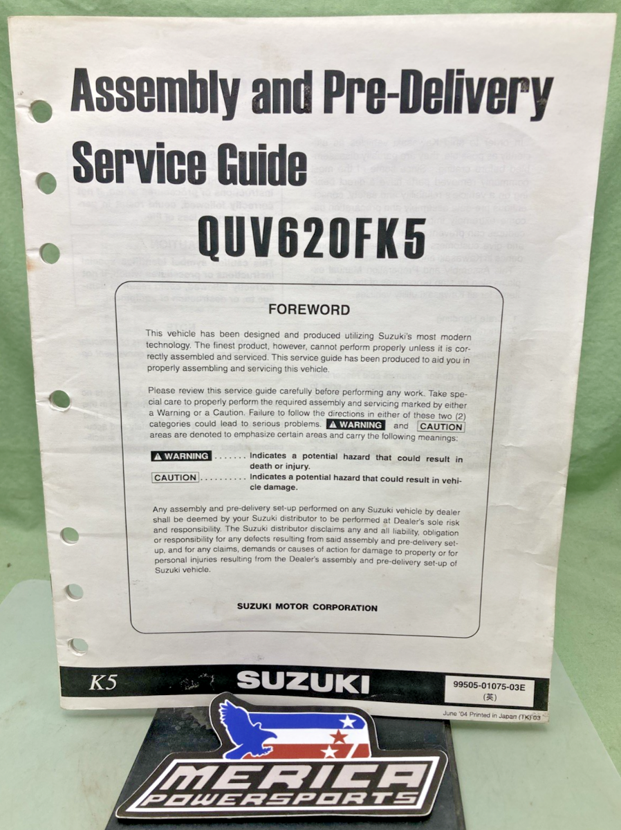 GENUINE SUZUKI 99505-01075-03E QUV620FK5 ASSEMBLY AND PRE DELIVERY SERVICE GUIDE