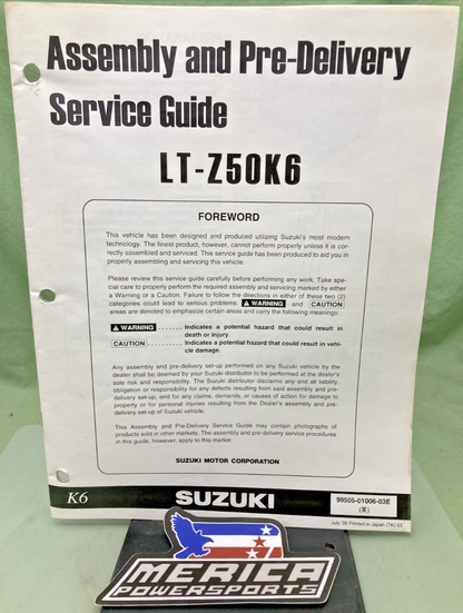 GENUINE SUZUKI 99505-01006-03E LT-Z50K6 ASSEMBLY AND PRE DELIVERY SERVICE GUIDE