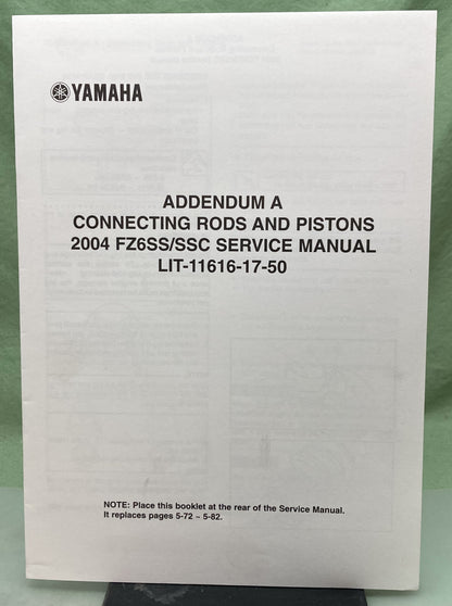 Genuine Yamaha LIT-11626-17-50 Addendum A Connecting Rods and Pistons 2004