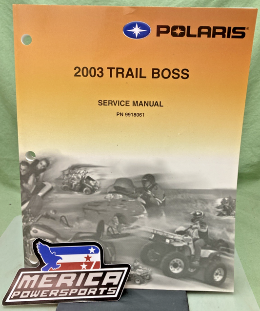 GENUINE POLARIS 9918061 TRAIL BOSS SERVICE MANUAL 2003