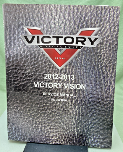 GENUINE VICTORY 9924040 VISION SERVICE MANUAL 2012-2013