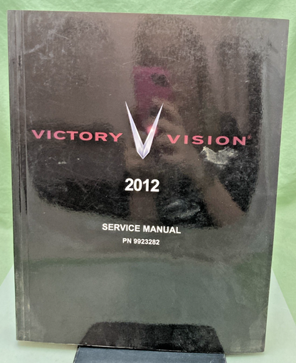 GENUINE VICTORY 9923282 VISION SERVICE MANUAL 2012