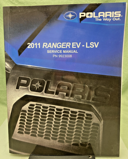 GENUINE POLARIS 9923008 RANGER EV-LSV SERVICE MANUAL 2011