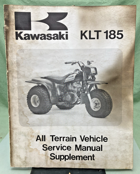 GENUINE KAWASAKI 99924-1074-51 KLT185 SERVICE MANUAL SUPPLEMENT 1985