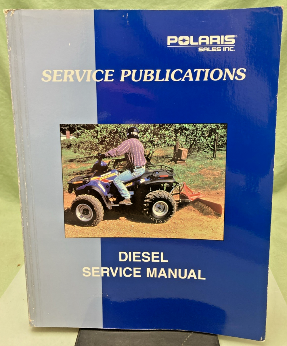 GENUINE POLARIS 9915234 SERVICE PUBLICATIONS DIESEL SERVICE MANUAL 1999