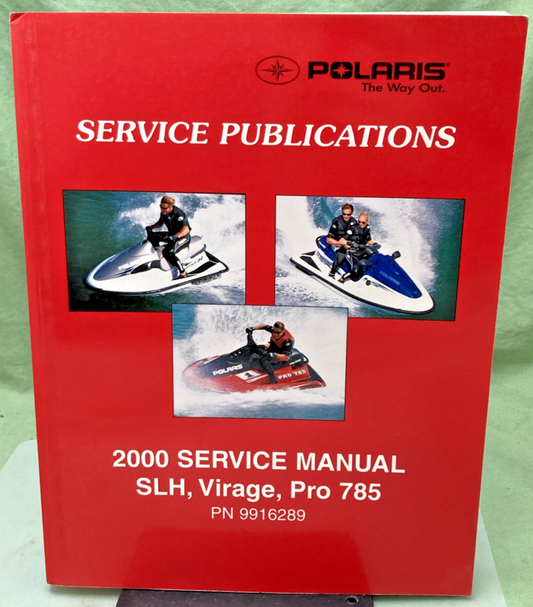 GENUINE POLARIS 9916289 SLH, VIRAGE, PRO 785 SERVICE MANUAL 2000
