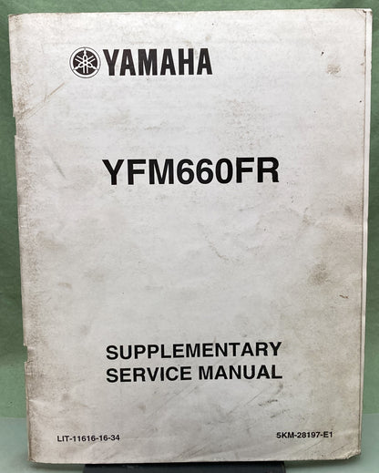 Genuine Yamaha LIT-11616-16-34 YFM660FR Supp. Service Manual 2002