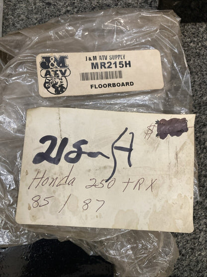 New Genuine J&M MR215H Honda 250 TRX Floorboard