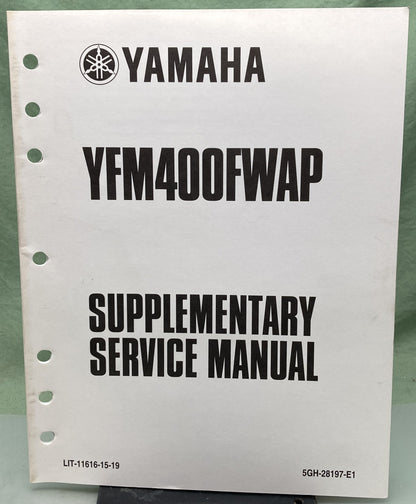 Genuine Yamaha LIT-11616-15-19 YFM400FWAP Supp. Service Manual 2001
