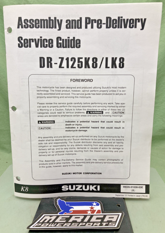 GENUINE SUZUKI 99505-01038-03E DR-Z125K8/LK8 ASSY AND PRE-DELIVERY SER. GUIDE 07