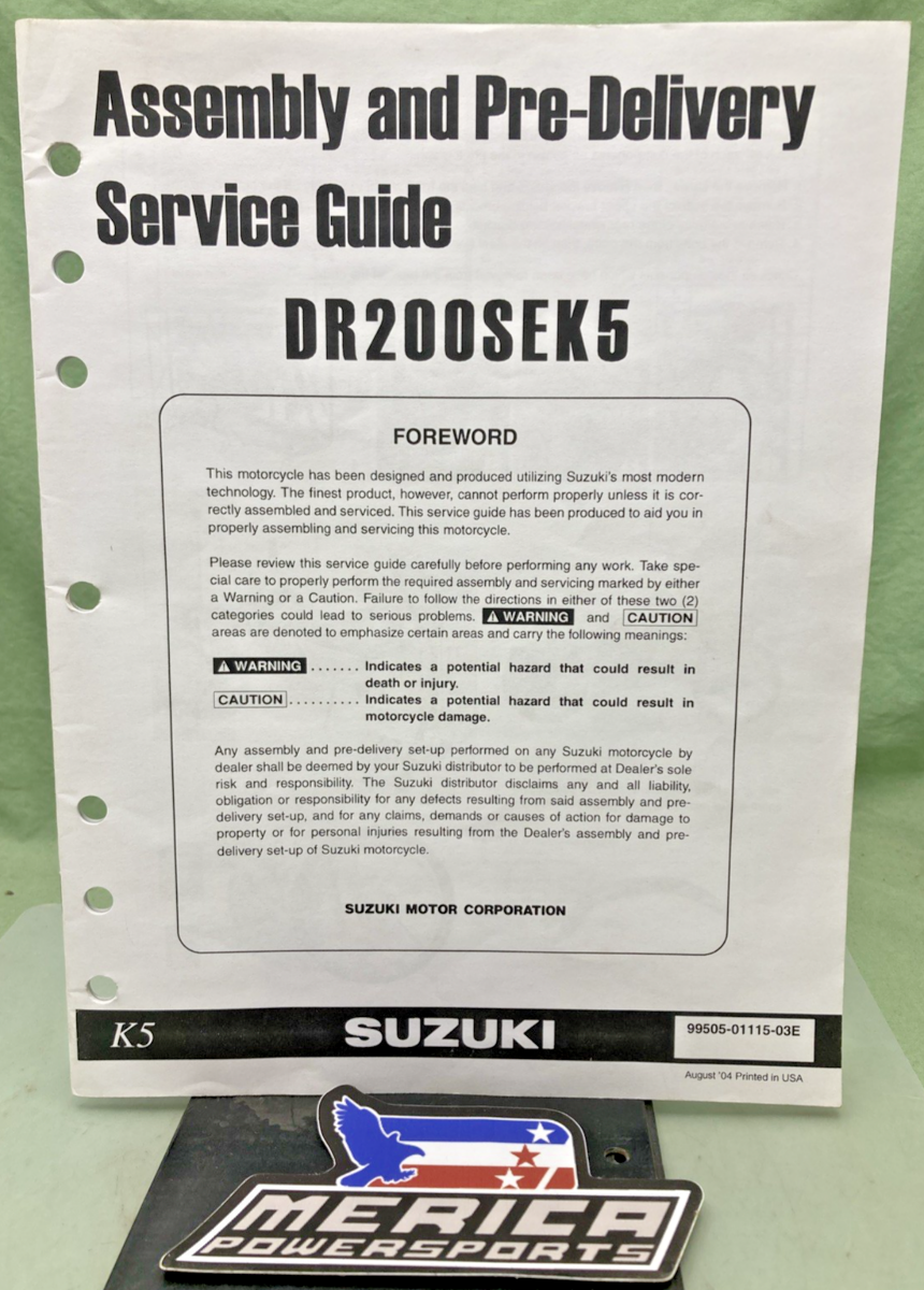 GENUINE SUZUKI 99505-01115-03E DR200SEK5 ASSEMBLY AND PRE-DELIVERY SERVICE GUIDE