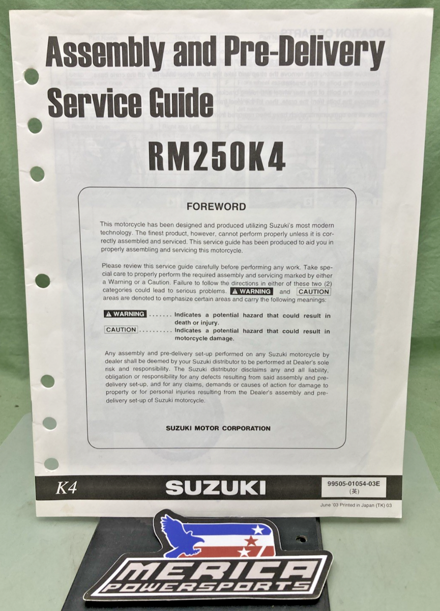 GENUINE SUZUKI 99505-01054-03E RM250K4 ASSY AND PRE-DELIVERY SERVICE GUIDE 2003