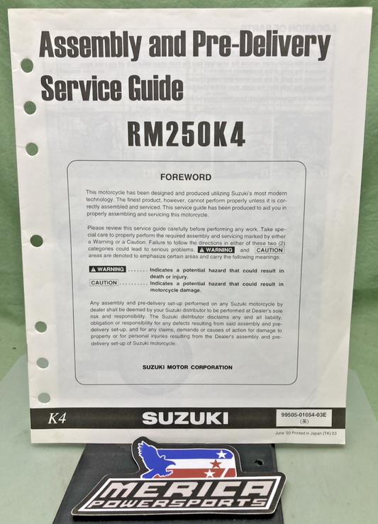 GENUINE SUZUKI 99505-01054-03E RM250K4 ASSY AND PRE-DELIVERY SERVICE GUIDE 2003