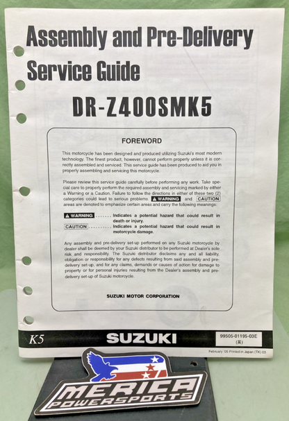GENUINE SUZUKI 99505-01195-03E DR-Z400SMK5 ASSY & PRE-DELIVERY SERVICE GUIDE '05
