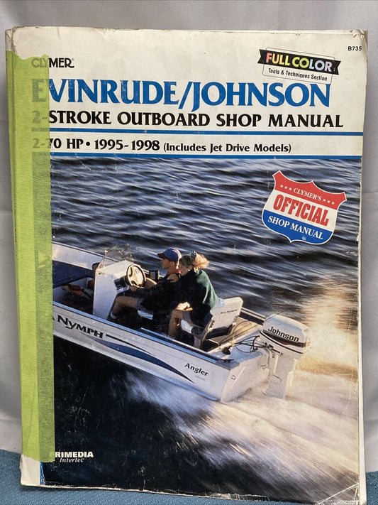 CLYMER EVINRUDE/JOHNSON B735 OUTBOARD SHOP MANUAL 1995-1998 024185770497