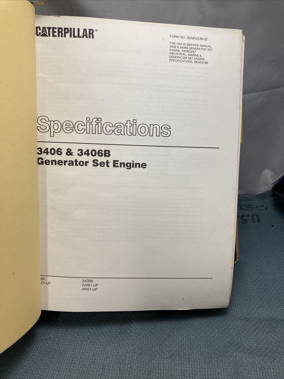 GENUINE CATERPILLAR SENR2557 SERVICE MANUAL 3406 & 3406B GENERATOR SET ENGINES