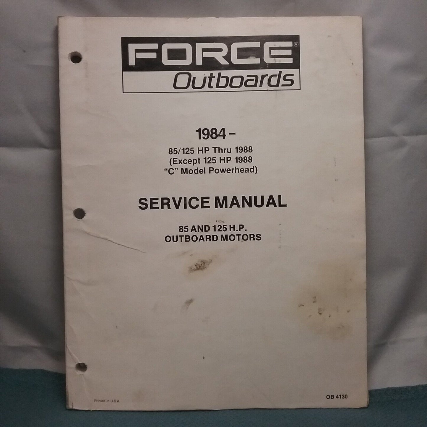 FORCE OUTBOARDS OB4130 SERVICE MANUAL 85 AND 125 H.P. 1984-1988