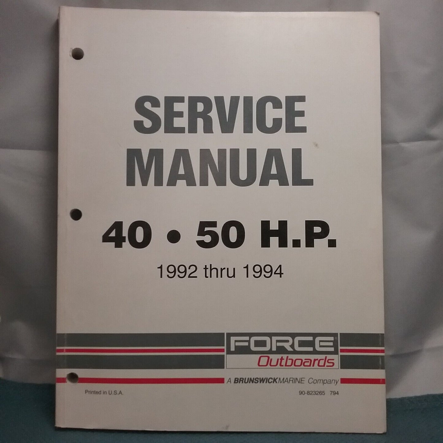 FORCE OUTBOARDS 90-823265 SERVICE MANUAL 40, 50 H.P. 1992-1994