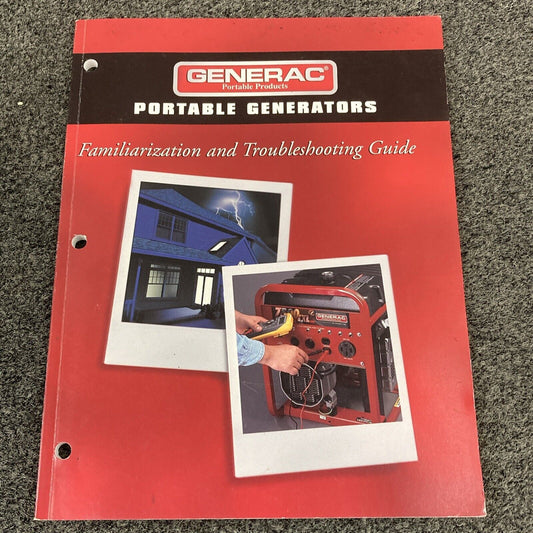 GENERAC 86262 PORTABLE GENERATORS FAMILIARIZATION & TROUBLESHOOTING GUIDE