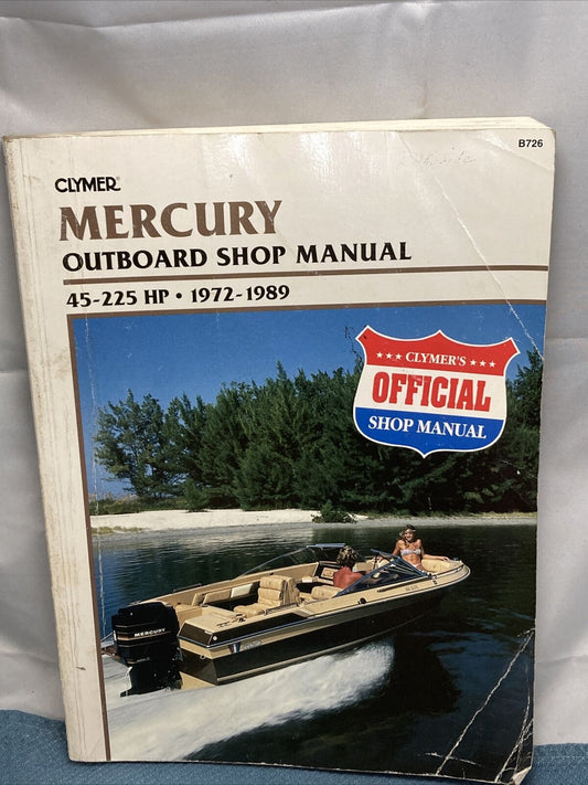 CLYMER MERCURY B726 OUTBOARD SHOP MANUAL 1972-1989 024185739654